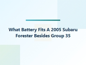 Subaru Forester Battery Alternatives Beyond Group 35