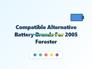 Compatible Battery Brands for a Forester