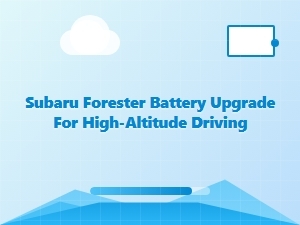 Enhancing the Subaru Forester for High-Altitude Driving